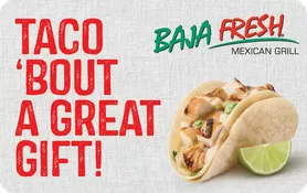 $5 Baja Fresh Gift Card